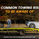 towing risks
