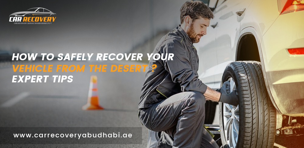 recover your vehicle from the desert